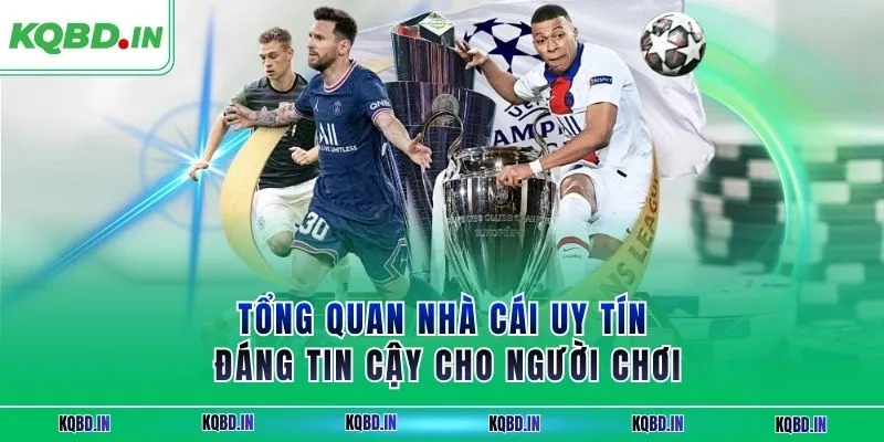 Nhà Cái Uy Tín – Top Thương Hiệu Toàn Diện Cho Người Chơi 21 Tổng quan nhà cái uy tín đáng tin cậy cho người chơi