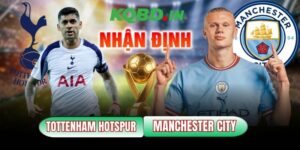 Nhận định bóng đá Tottenham Hotspur vs Manchester City, 23h30 ngày 01/02 128 Tottenham Hotspur vs Manchester City